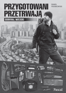 Przygotowani przetrwają